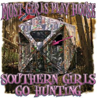 Dixie Tshirt Most Girls Play House Southern Girls Go Hunting Camo