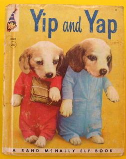 YIP AND YAP vintage Rand McNally Elf Ruth Dixon real dogs HB 1958 