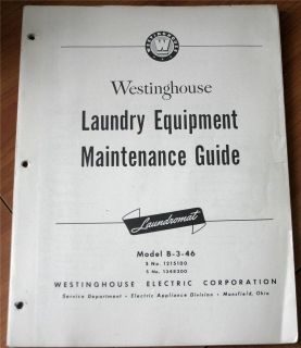 Westinghouse Laundry Equipment Maintenance Guide Model B 3 46 S No 