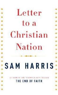 Letter to a Christian Nation by Sam Harris 2006, Hardcover, Annotated 