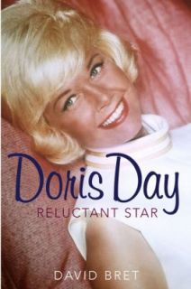 Doris Day  Reluctant Star by David Bret (2009, Paperback)
