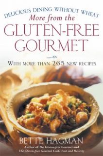 More from the Gluten Free Gourmet Delicious Dining Without Wheat by 