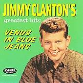 The Jimmy Clantons Greatest Hits Venus in Blue Jeans by Jimmy Clanton 