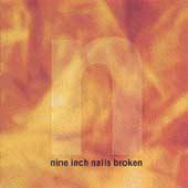 Broken EP by Nine Inch Nails CD, Oct 1992, Interscope USA