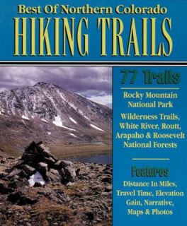 Best of Northern Colorado Hiking Trails by Outdoor Books and Maps 1998 
