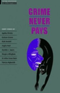 Oxford Bookworms Collection Crime Never Pays 2008, Paperback
