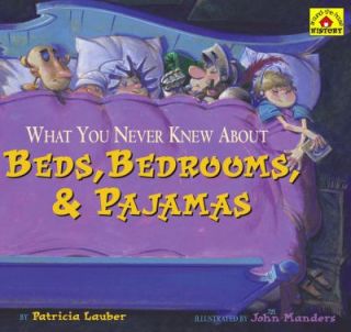   , Bedrooms, and Pajamas by Patricia Lauber 2006, Picture Book