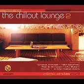 The Chillout Lounge, Vol. 2 CD, Oct 2001, 2 Discs, Smooth Records 