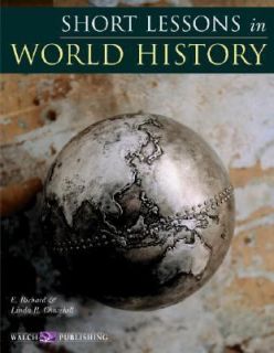 Short Lessons in World History by Linda R. Churchill and E. Richard 