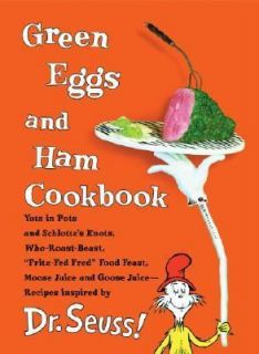 Green Eggs and Ham Cookbook by Georgeanne Brennan 2006, Hardcover 