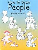 How to Draw People (Dover Pictorial Archive Series) BY Barbara Soloff 