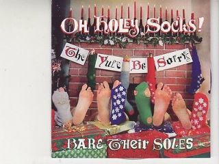   BE SORRYS BARE THEIR SOLES OH HOLEY SOCKS CANADIAN CHRISTMAS CD 1994