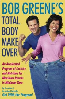 Bob Greenes Total Body Makeover  An Ac