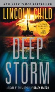 Deep Storm by Lincoln Child 2008, Paperback
