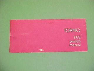 1972 FORD GRAN TORINO ORIGINAL OWNERS MANUAL SERVICE GUIDE RANCHERO 72