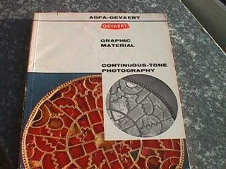 Continuous Tone Photography   Agfa Gevaert Paperback 1960s?
