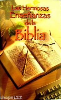 LAS HERMOSAS ENSENANZAS DE LA BIBLIA en ESPANOL