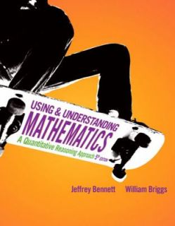 Using and Understanding Mathematics A Quantitative Reasoning Approach 