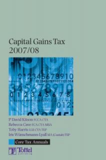 Core Tax Annual Capital Gains Tax 2007 2008 by Gary Mackley Smith 2007 