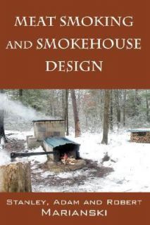 Meat Smoking and Smokehouse Design by Ad