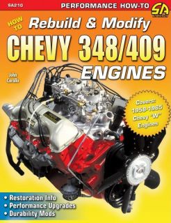 How to Rebuild & Modify Chevy 348 409 Engines   Performance Engine 