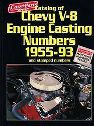 283 327 348 350 396 409 CHEVY V8 ENGINE CASTING NUMBERS
