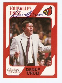 1989 Denny Crum Louisville Cardinals AUTO card #298 HOF 1980 & 1986 