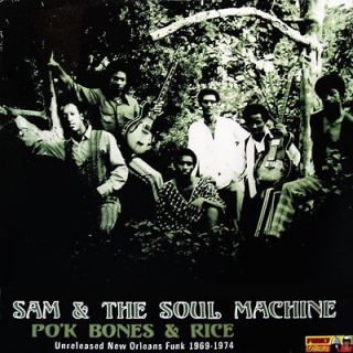 SAM & THE SOUL MACHINE Pok Bones & Rice LP NEW VINYL Funky Meters 