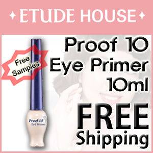   ] EtudeHouse Proof 10 Eye Primer Korea cosmetic Love shadow eyeliner