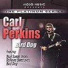 CARL PERKINS Bird Dog (CD, Jan 2004, Mojo) Free Shippi
