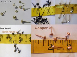 Upholstery Tacks Nails #0 Colors Brass, Black, Nickel, Copper, French 