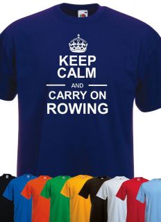 keep calm and carry on rowing tshirt unisex mens womens boat scull t 