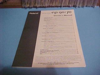 1999 ROLAND DIGITAL PIANO OWNERS MANUAL EP 90/70