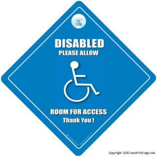 Disabled Please Allow Room For Access Car Sign