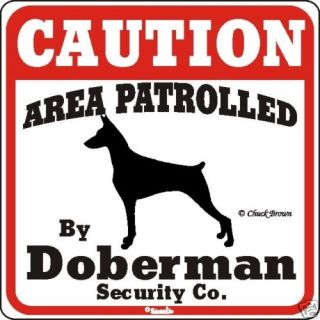 Doberman Caution Dog Sign   Many Pet Breeds Available