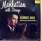 GEORGIE AULD manhattan with strings LP vinyl UAL 3068