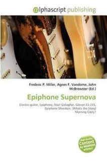 NEW Epiphone Supernova by Paperback Book