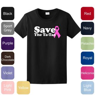 Save the TaTas LADIES T Shirt Cancer Awareness Survivor Pink Ribbon 