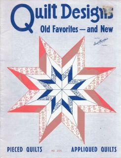 QUILT DESIGNS  OLD FAVORITES   AND NEW (AUNT MARTHAS)   