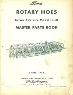 FORD Master PARTS BOOK Series 407 Model 13 10 Rotary Hoes #PA 6788 (AE 
