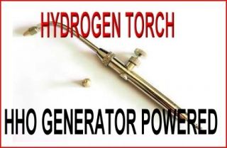 HHO GAS TORCH HYDROGEN TORCH. HHO GENERATOR POWERED