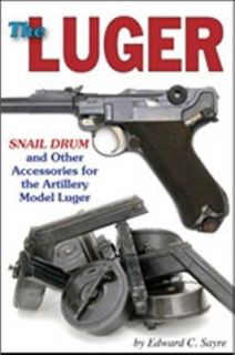   LUGER SNAIL DRUM and Other Accessories for the Artillery Model Luger