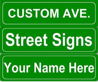 Custom Personalized Street Sign Metal 5x18