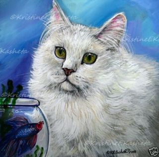 White PERSIAN CAT & Betta FISH GICLEE of Painting Kristine Kasheta 