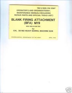 Blank Firing Attachment M19 for Cal .50 M2 Machine Gun