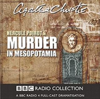 NEW Murder In Mesopotamia by Agatha Christie BBC Radio Collection 