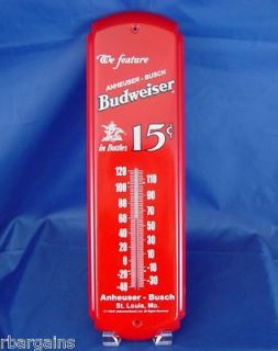 Metal Tin Thermometer WE FEATURE BUDWEISER BEER BOTTLES 15 CENTS Bar 