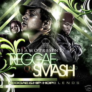 DJ AMO Reggae On Smash Hip Hop Blends Mashups Mixtape