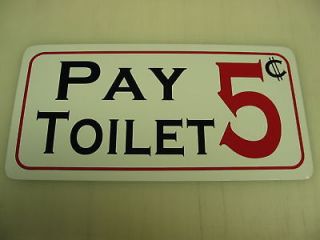 Vintage PAY TOILET Metal Sign Theater Bar Pool Hall
