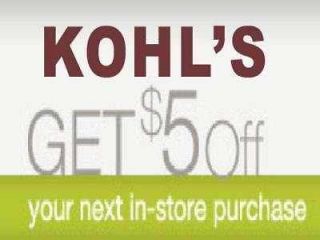 10 KOHLS COUPONS $5 OFF VALUE $50 EXP 12/23/12